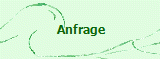 Anfrage